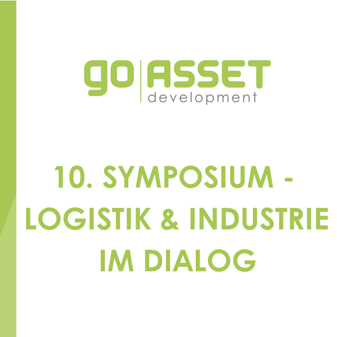 10. Symposium - Logistik & Industrie im Dialog